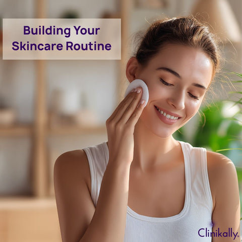 Building Your Skincare Routine: A Safe Introduction Strategy