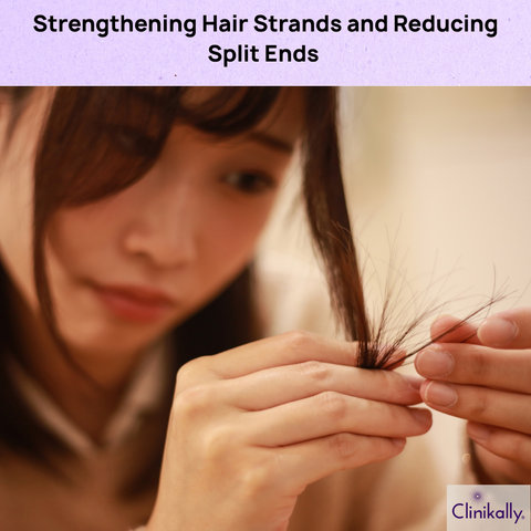 Strengthening Hair Strands and Reducing Split Ends