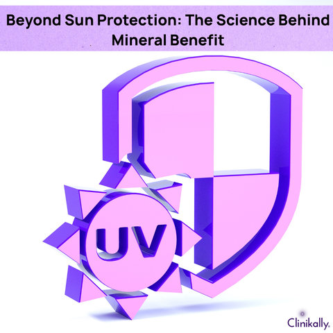 Beyond Sun Protection: The Science Behind Mineral Benefits