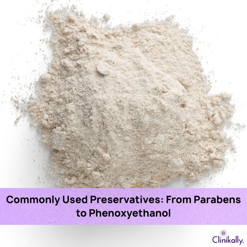 Commonly Used Preservatives: From Parabens to Phenoxyethanol
