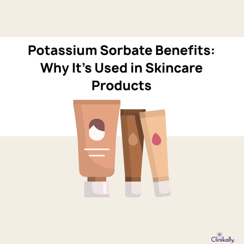 Potassium Sorbate Benefits: Why It’s Used in Skincare Products