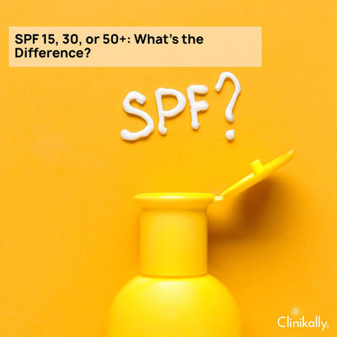 SPF 15, 30, or 50+: What’s the Difference?