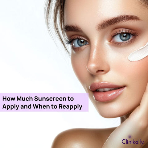 How Much Sunscreen to Apply and When to Reapply