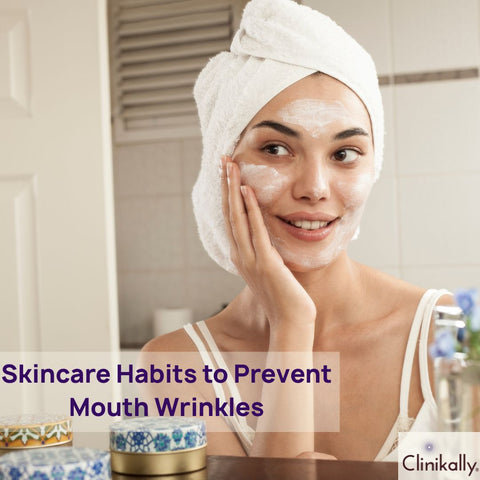 Lifestyle and Skincare Habits to Prevent Mouth Wrinkles