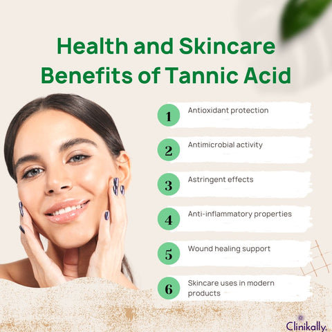 Health and Skincare Benefits of Tannic Acid
