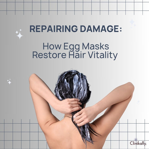 Repairing Damage: How Egg Masks Restore Hair Vitality