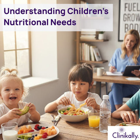 Understanding Children’s Nutritional Needs