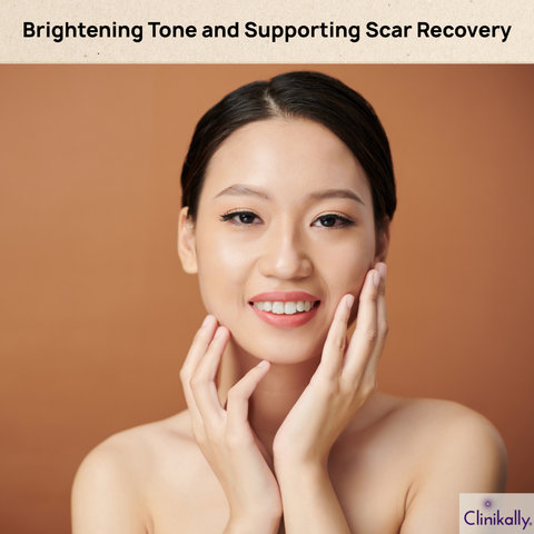 Brightening Tone and Supporting Scar Recovery