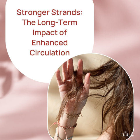 Stronger Strands: The Long-Term Impact of Enhanced Circulation