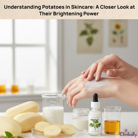 Understanding Potatoes in Skincare: A Closer Look at Their Brightening Power