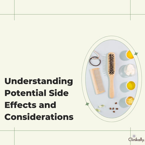 Understanding Potential Side Effects and Considerations