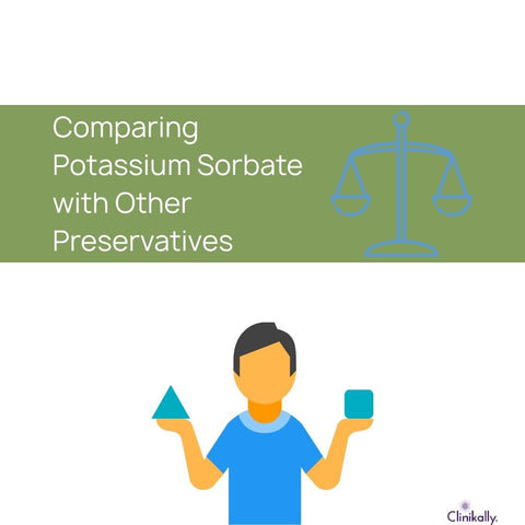 Comparing Potassium Sorbate with Other Preservatives