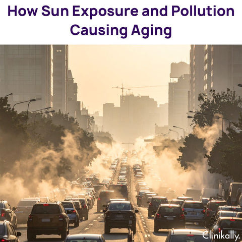 How Sun Exposure and Pollution Accelerate Aging