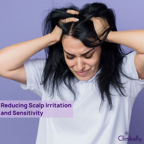 Reducing Scalp Irritation and Sensitivity