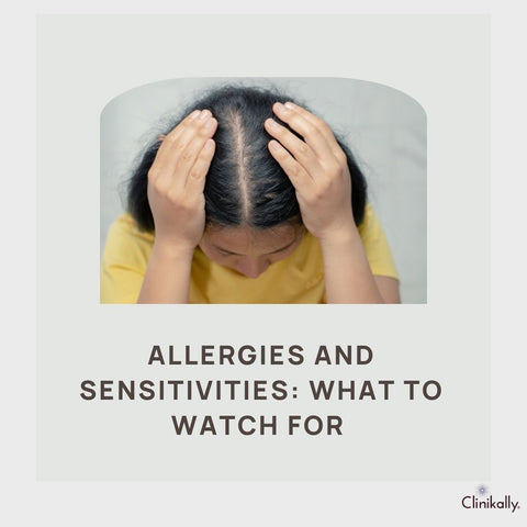 Allergies and Sensitivities: What to Watch For