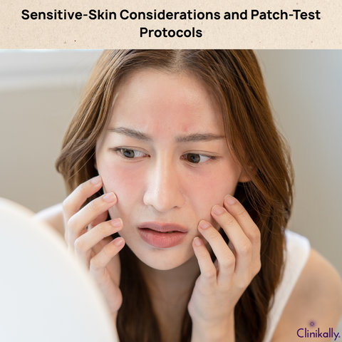 Sensitive-Skin Considerations and Patch-Test Protocols
