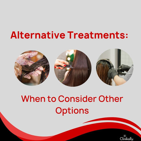 Alternative Treatments: When to Consider Other Options