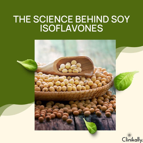 The Science Behind Soy Isoflavones