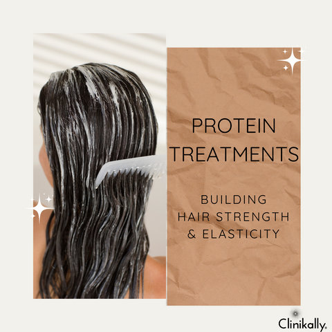 Protein Treatments: Rebuilding Hair Strength and Elasticity