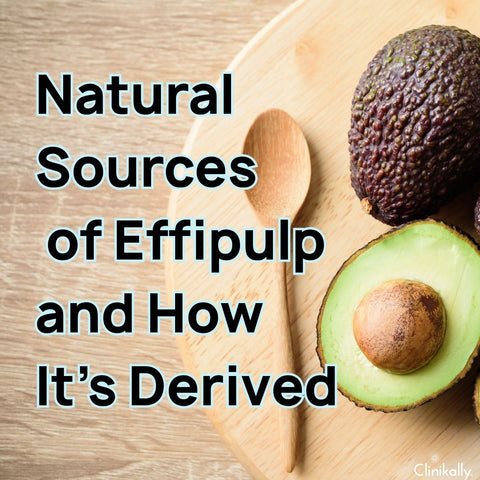 Natural Sources of Effipulp and How It’s Derived