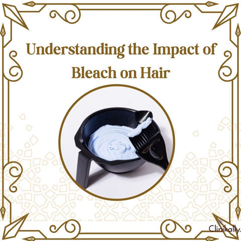 Understanding the Impact of Bleach on Hair