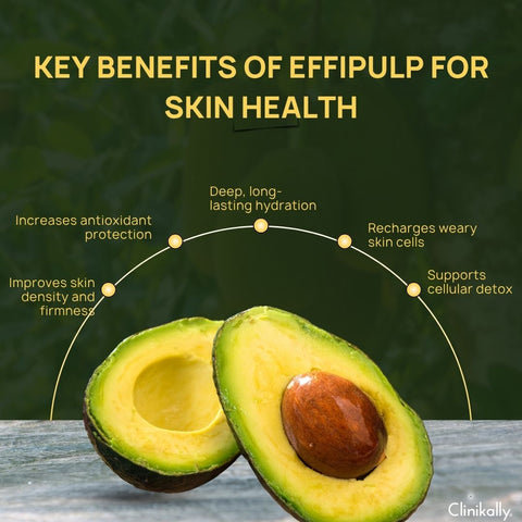 Key Benefits of Effipulp for Skin Health