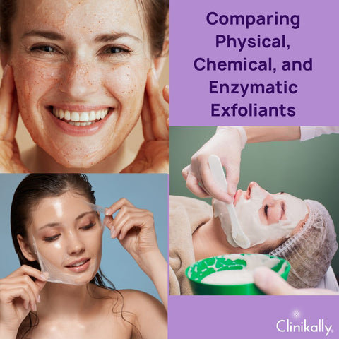 Comparing Physical, Chemical, and Enzymatic Exfoliants
