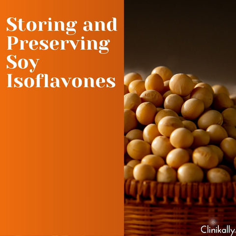 Storing and Preserving Soy Isoflavones