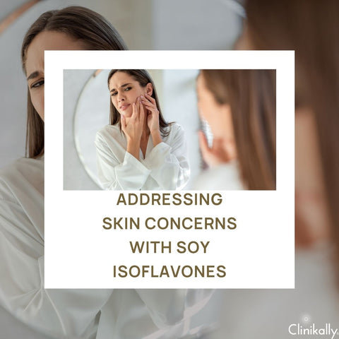 Addressing Skin Concerns with Soy Isoflavones