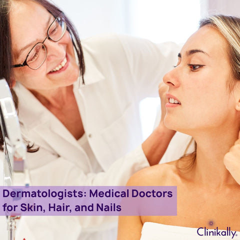 Dermatologists: Medical Doctors for Skin, Hair, and Nails