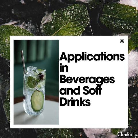 Applications in Beverages and Soft Drinks