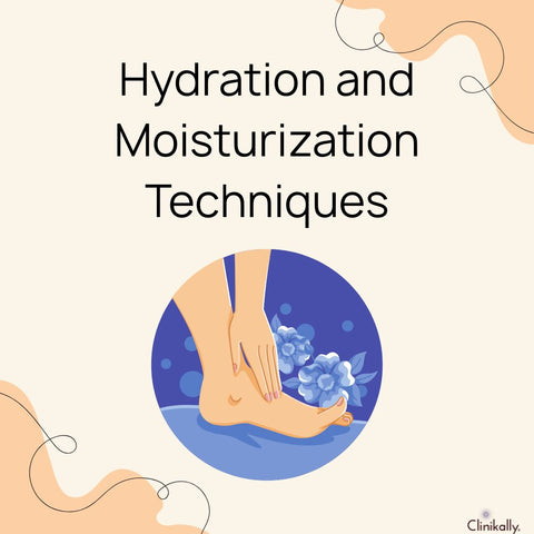 Hydration and Moisturization Techniques