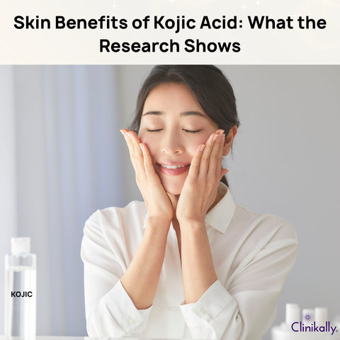 Skin Benefits of Kojic Acid: What the Research Shows