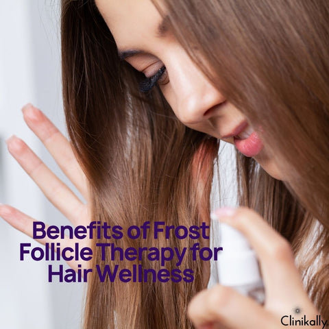 Benefits of Frost Follicle Therapy for Hair Wellness