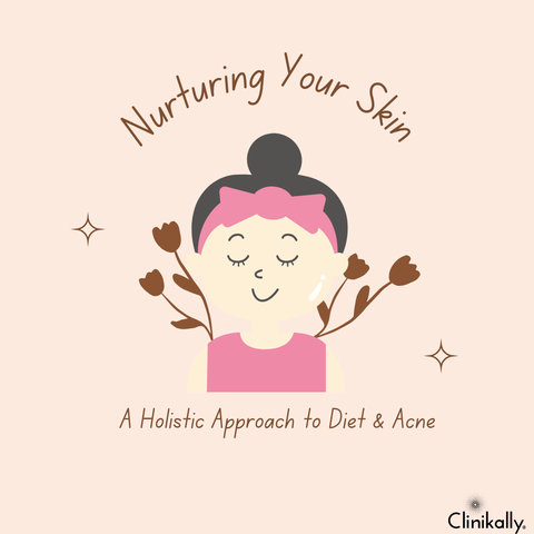 Nurturing Your Skin: A Holistic Approach to Diet and Acne