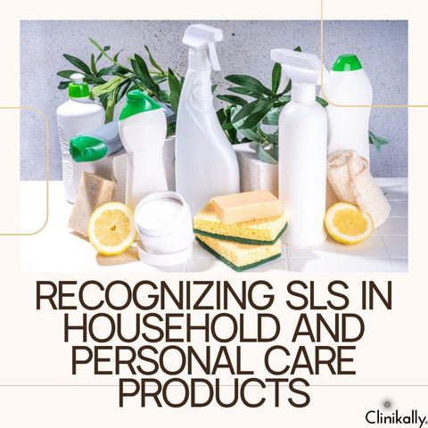 Recognizing SLS in Household and Personal Care Products