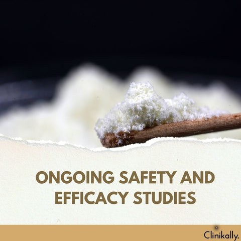Ongoing Safety and Efficacy Studies