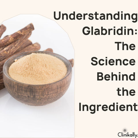Understanding Glabridin: The Science Behind the Ingredient