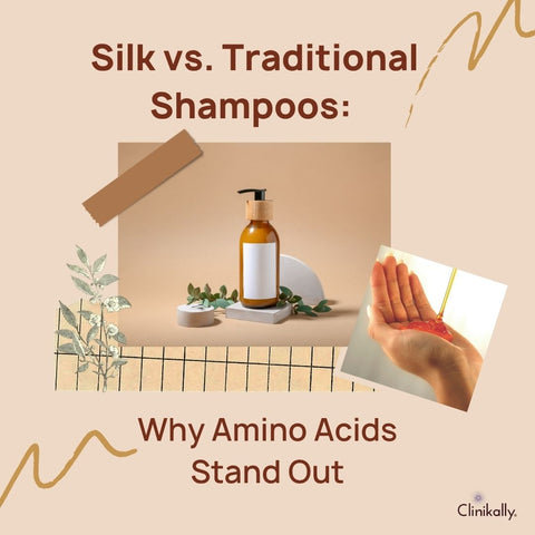 Silk vs. Traditional Shampoos: Why Amino Acids Stand Out