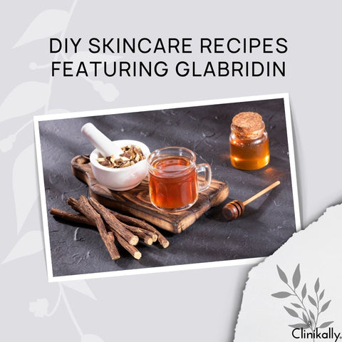 DIY Skincare Recipes Featuring Glabridin