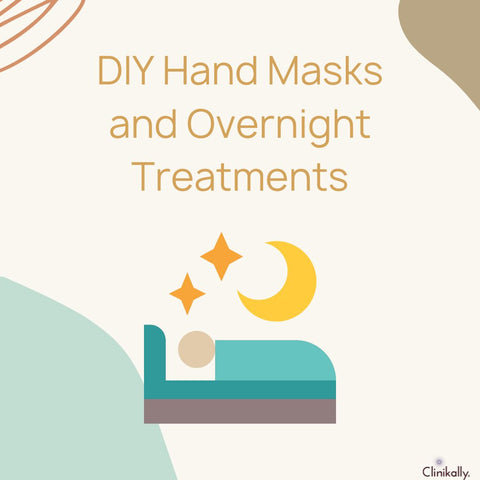 DIY Hand Masks and Overnight Treatments