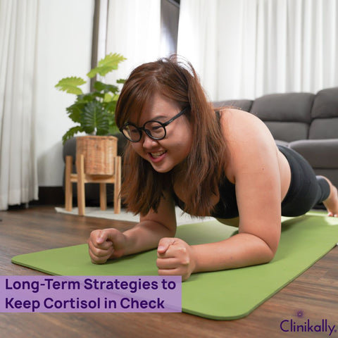 Long-Term Strategies to Keep Cortisol in Check
