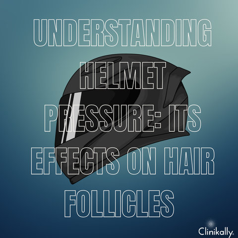 Understanding Helmet Pressure: Its Effects on Hair Follicles