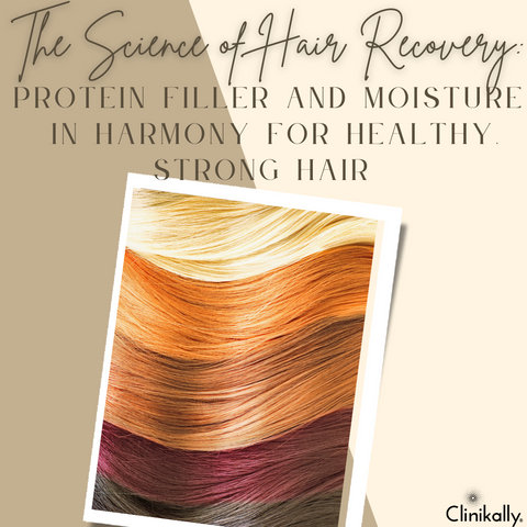 The Science of Hair Recovery: Protein Filler and Moisture in Harmony for Healthy, Strong Hair