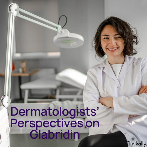 Dermatologists’ Perspectives on Glabridin