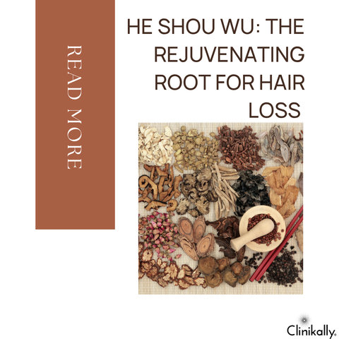 He Shou Wu: The Rejuvenating Root for Hair Loss