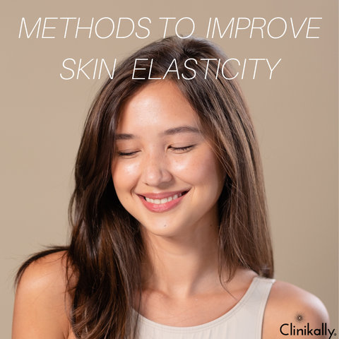 Methods to Improve Skin Elasticity