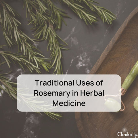 Traditional Uses of Rosemary in Herbal Medicine