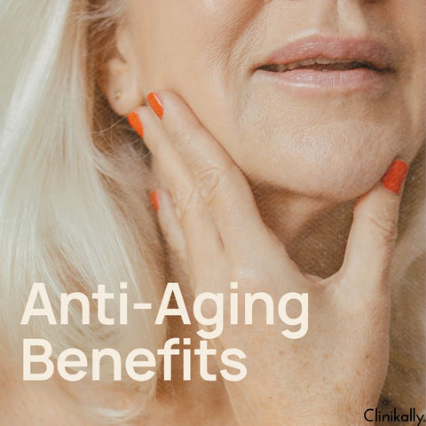Anti-Aging Benefits