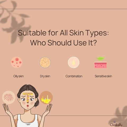 Suitable for All Skin Types: Who Should Use It?